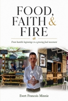 Food, Faith & Fire B0HM48RGYD Book Cover