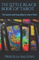 The Little Black Book of Tarot: The quick and easy way to learn tarot null Book Cover