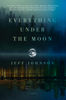 Everything Under the Moon 1593766483 Book Cover
