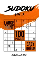 Sudoku Large Print: 100 Easy and Medium Puzzles 9198681532 Book Cover