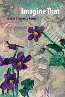 Imagine That 1952593425 Book Cover