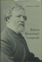 Robert Browning's Language 0802044344 Book Cover