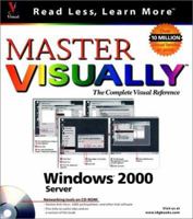 Master Visually Windows 2000 Server 0764534262 Book Cover