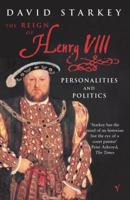 The Reign of Henry VIII 0099445107 Book Cover