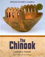 The Chinook (Indians of North America) 1555466982 Book Cover