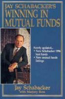 Jay Schabacker's Winning in Mutual Funds 081440216X Book Cover