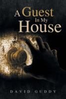 A Guest in My House 168139751X Book Cover