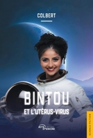 Bintou et l’utérus-virus (French Edition) 238580123X Book Cover