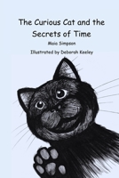 The Curious Cat and the Secrets of Time B0FMK37T7T Book Cover