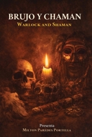 Brujos y Chamanes (Spanish Edition) B0GVK6GDF7 Book Cover