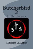 Butcherbird 2 1484911415 Book Cover