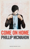 Come on Home 1786825619 Book Cover