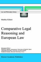 Comparative Legal Reasoning and European Law (Law and Philosophy Library) 140200284X Book Cover