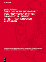 Über Die Verwendbarkeit Von Polynomen Dritten Grades Zur Lösung Gittertheoretischer Aufgaben 3112748808 Book Cover