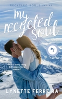 Recycled Souls 139331029X Book Cover