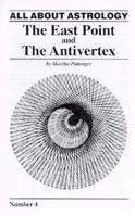 The East Point and the Antivertex 0917086708 Book Cover