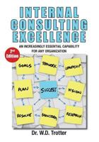 Internal Consulting Excellence (2nd Edition) 0578209500 Book Cover