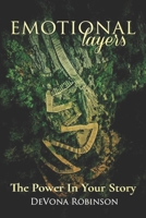 Emotional Layers: The Power in Your Story 1733839518 Book Cover
