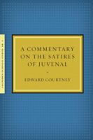 A Commentary on the Satires of Juvenal 1939926025 Book Cover