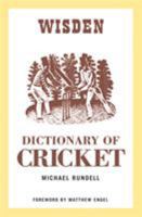 The Dictionary of Cricket 0198661983 Book Cover