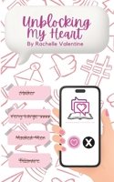 Unblocking My Heart: A rom com (yourbookboyfriend.com) B0F6V51C8Y Book Cover