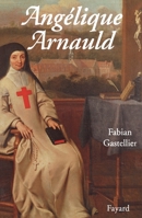 Angélique Arnauld 2213600430 Book Cover