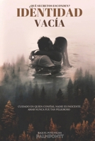 Identidad Vacía B0CFCVYNN7 Book Cover