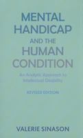Mental Handicap and the Human Condition: New Approaches from the Tavistock 1853432024 Book Cover