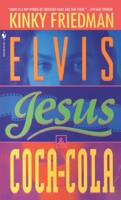 Elvis, Jesus & Coca-Cola 0553568914 Book Cover