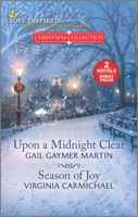 Upon a Midnight Clear and Season of Joy 1335425012 Book Cover