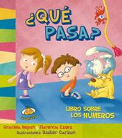 Que Pasa? Libro Sobre Los Numeros 6077835382 Book Cover