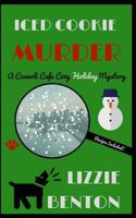 Iced Cookie Murder 1792119402 Book Cover
