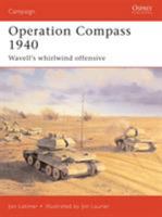 Operation Compass 1940: Wavell's Whirlwind Offensive 1855329670 Book Cover