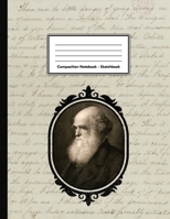 Composition Notebook - Sketchbook: Charles Robert Darwin Unlined Notebook 109 Blank Pages 8.5 x 11 in. Geologist Biologist Multi-Purpose Unruled Journal Plain Diary Naturalist Composition Book Drawing 1708018433 Book Cover