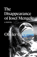 La Disparition de Josef Mengele 1788735889 Book Cover