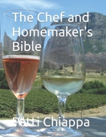 The Chef and Homemaker's Bible B09JJFF6FQ Book Cover