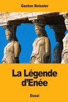 La Légende d’Enée 1546568441 Book Cover