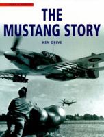 The Mustang Story (Cassell Military Paperbacks) 1854092596 Book Cover
