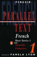 French Short Stories, Volume 1 / Nouvelles françaises, tome 1