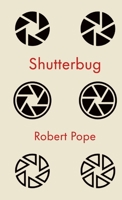 Shutterbug 1716974968 Book Cover