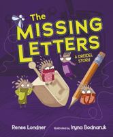 The Missing Letters: A Dreidel Story 1467794139 Book Cover