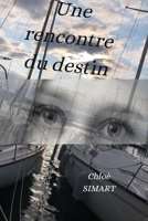 Une rencontre du destin B096M1NMKQ Book Cover