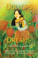 Dollops Of Dreams 1734502908 Book Cover