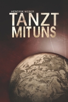 Tanzt mit uns (German Edition) B0FHK7X6V5 Book Cover