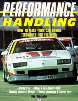 Performance Handling/How to Make Your Car Handle Techniques for the 1990s 0879384182 Book Cover