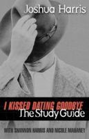 I Kissed Dating Goodbye Study Guide 1590521366 Book Cover