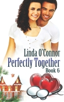 Perfectly Together 0994917376 Book Cover