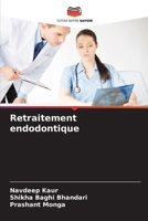 Retraitement endodontique 6206379159 Book Cover