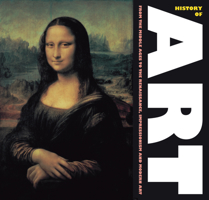 History of Art: From the Middles Ages, to Renaissance, Impressionism and Modern Art 1844513297 Book Cover
