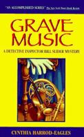 Grave Music: An Inspector Bill Slider Mystery 038072636X Book Cover